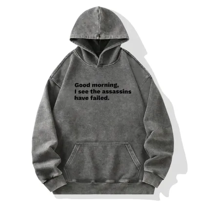 Tokyo-Tiger Assassins Failed Morning Quote Art Washed Hoodie