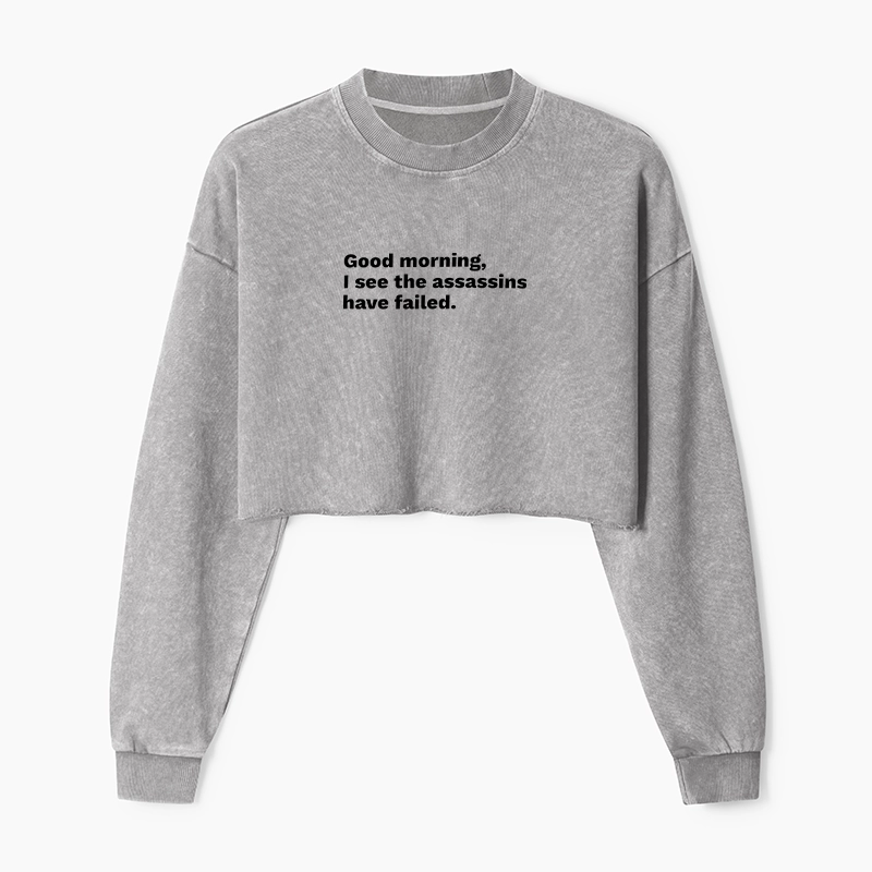 Tokyo-Tiger Assassins Failed Morning Quote Art Washed Crop Sweatshirt
