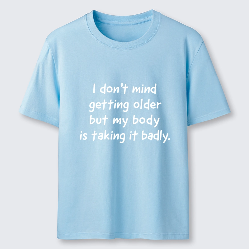 Tokyo-Tiger Getting Older Funny Meme Quote Classic T-Shirt