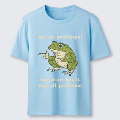 Tokyo-Tiger Funny Frog No Problemo Vs All Problemo Classic T-Shirt