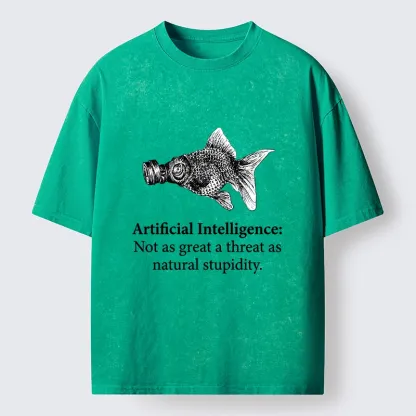 Tokyo-Tiger Natural Stupidity Beats AI Every Time Washed T-Shirt