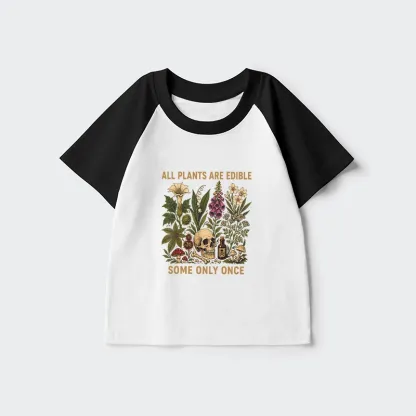 Tokyo-Tiger Edible Plants Some Only Once Joke Kids Raglan T-shirt