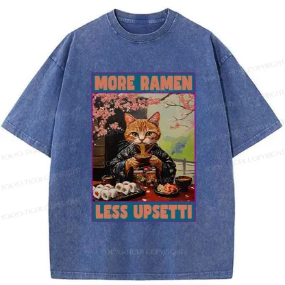 Tokyo-Tiger More Ramen Less Upsetti Washed T-Shirt