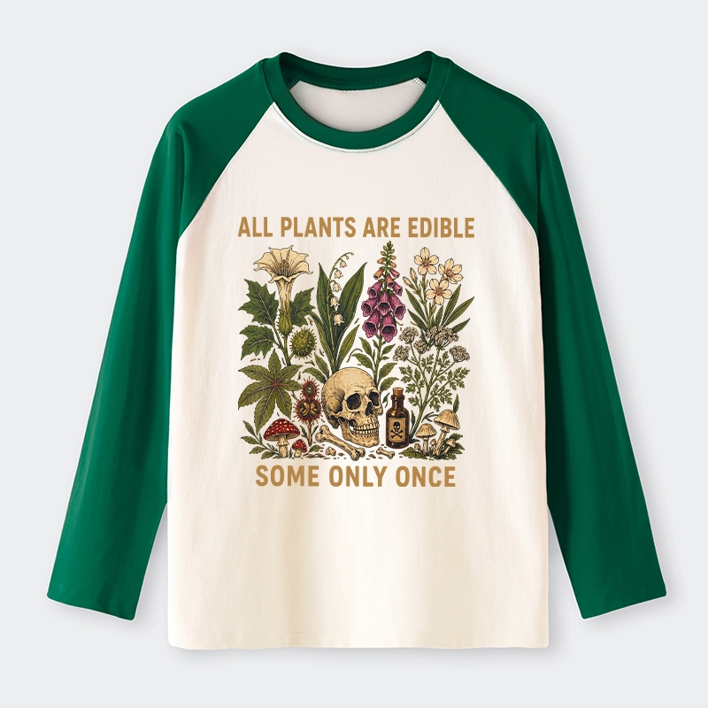 Tokyo-Tiger Edible Plants Some Only Once Joke Raglan Long Sleeve T-shirt