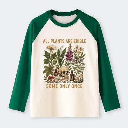 Tokyo-Tiger Edible Plants Some Only Once Joke Raglan Long Sleeve T-shirt
