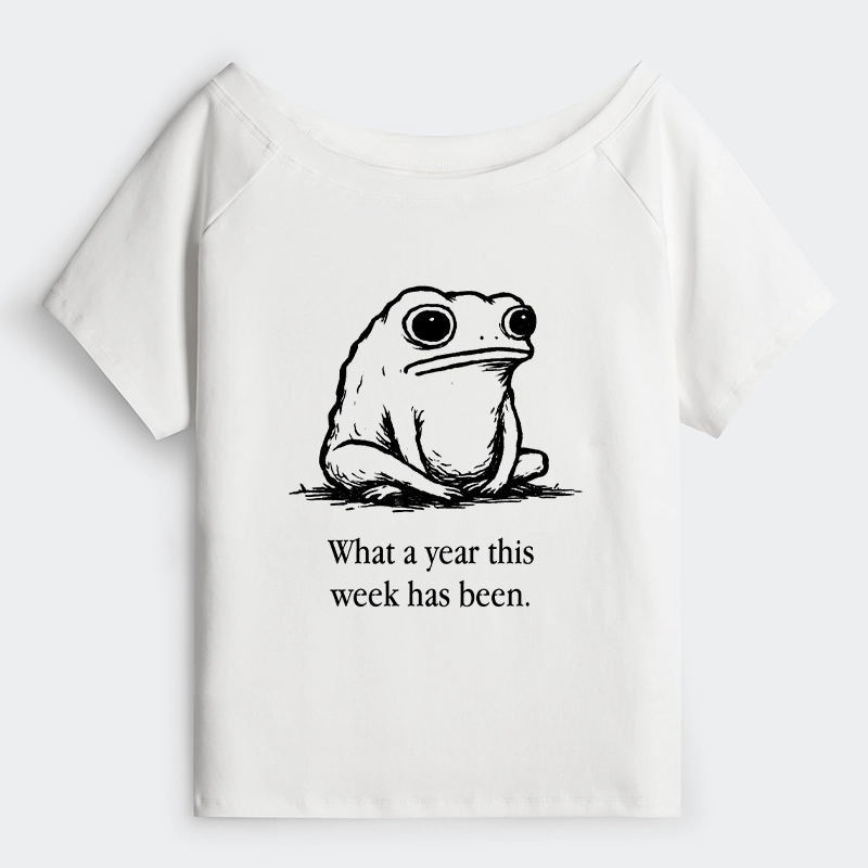 Tokyo-Tiger This Week Feels Like A Whole Year Off Shoulder T-Shirt