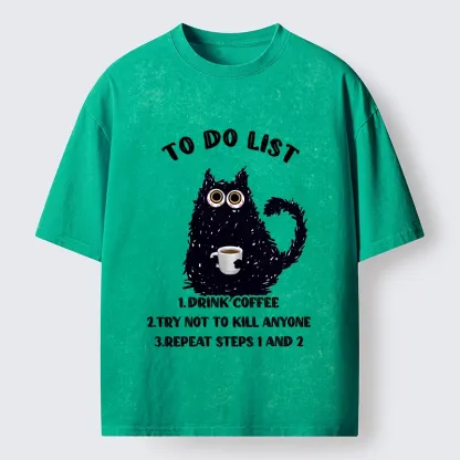 Tokyo-Tiger Funny Meme Daily Coffee Routine Washed T-Shirt