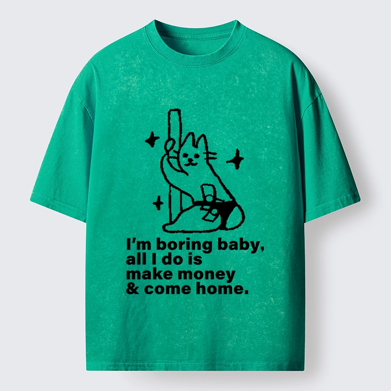 Tokyo-Tiger Cute Cat Only Makes Money Comes Home Washed T-Shirt