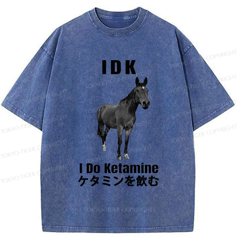 Tokyo-Tiger IDK I Do Ketamine Washed T-Shirt