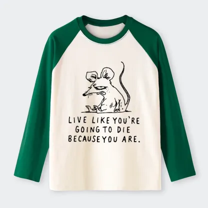 Tokyo-Tiger Funny Meme Sarcastic Rat Life Truth Raglan Long Sleeve T-shirt