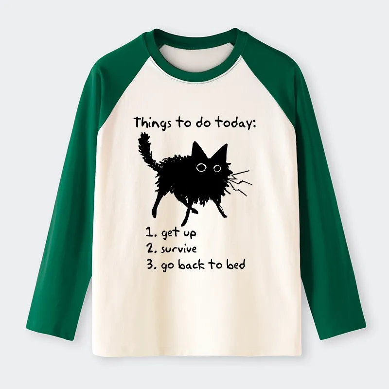 Tokyo-Tiger Lazy Cat Survive Day Funny Meme Raglan Long Sleeve T-shirt