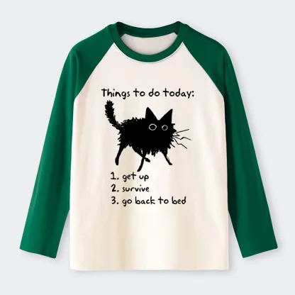 Tokyo-Tiger Lazy Cat Survive Day Funny Meme Raglan Long Sleeve T-shirt
