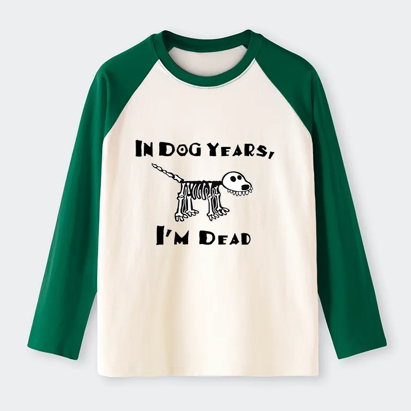 Tokyo-Tiger Funny Meme Old Dog Dead In Dog Years Vibe Raglan Long Sleeve T-shirt