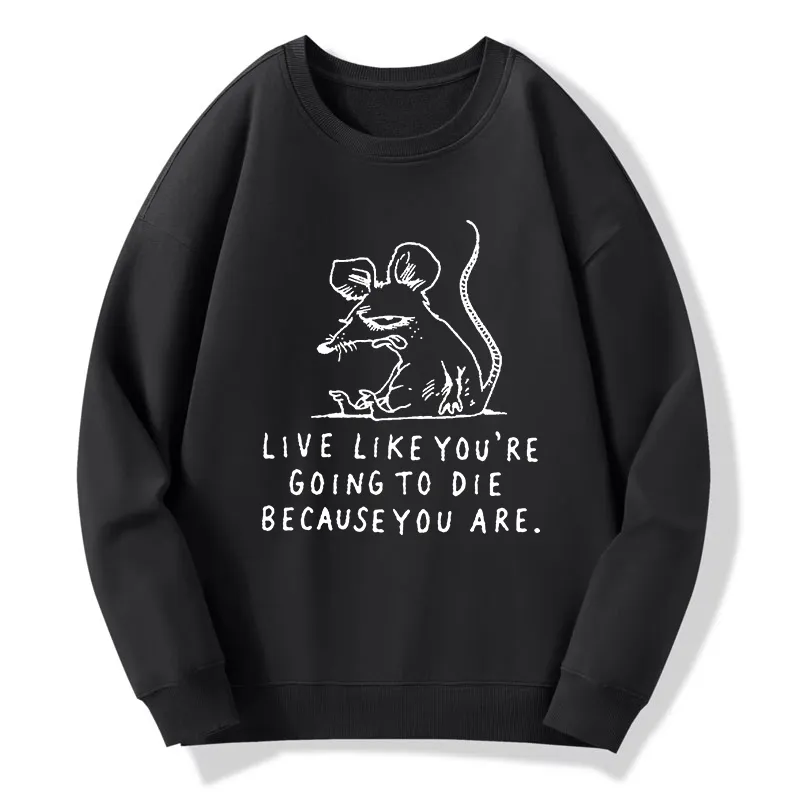 Tokyo-Tiger Funny Meme Sarcastic Rat Life Truth Classic Sweatshirt