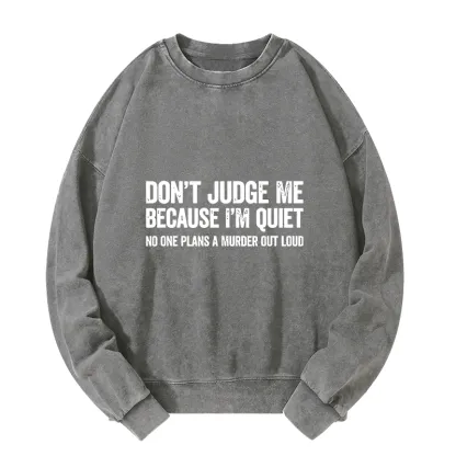 Tokyo-Tiger Sarcastic Funny Quote Washed Sweatshirt