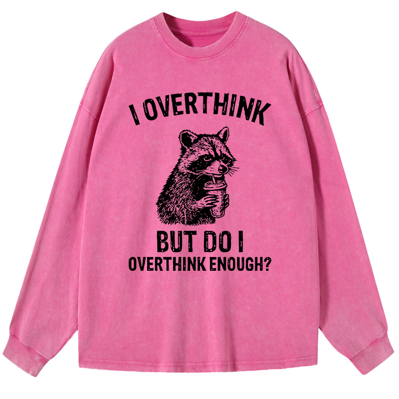 Tokyo-Tiger Constant Overthinking Washed Long Sleeve T-Shirt