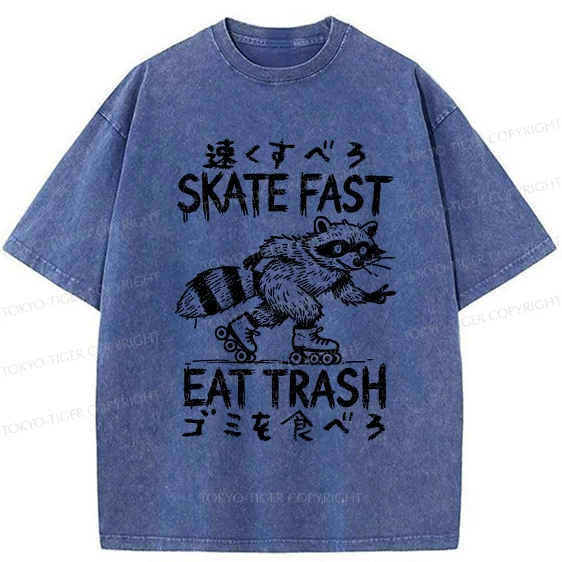 Tokyo-Tiger Skate Fast Eat Trash Washed T-Shirt