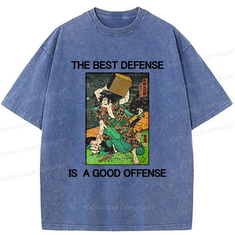 Tokyo-Tiger The Best Defense Is A Good Offense Washed T-Shirt