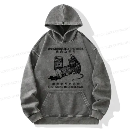 Tokyo-Tiger The Vibe Is Continuing To Deteriorate Washed Hoodie