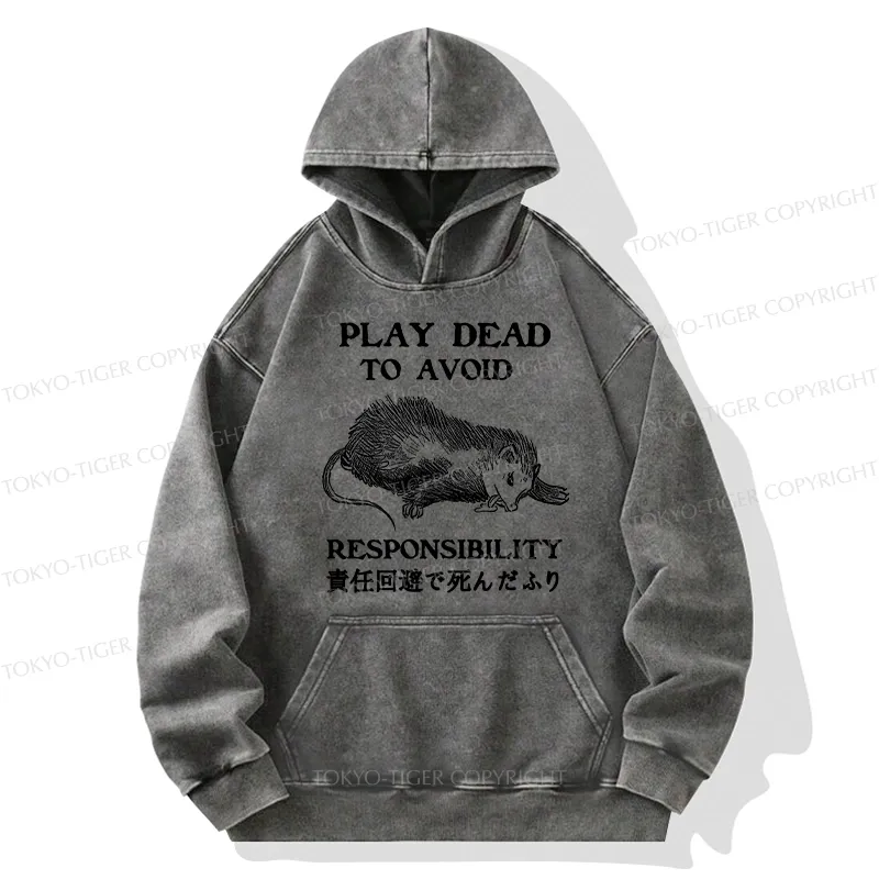 Tokyo-Tiger Play Dead To Avoid Responsibility Washed Hoodie