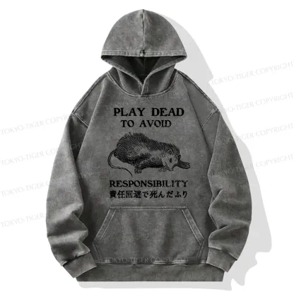 Tokyo-Tiger Play Dead To Avoid Responsibility Washed Hoodie