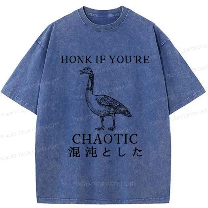 Tokyo-Tiger Honk If You're Chaotic Washed T-Shirt