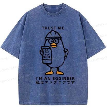 Tokyo-Tiger Trust Me I'm An Eggineer Washed T-Shirt
