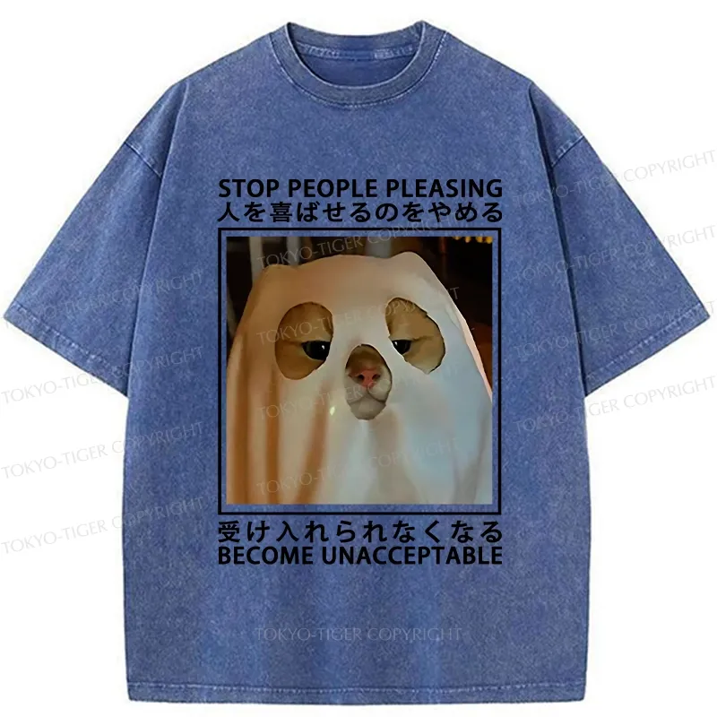 Tokyo-Tiger Stop People Pleasing Become Unacceptable Washed T-Shirt