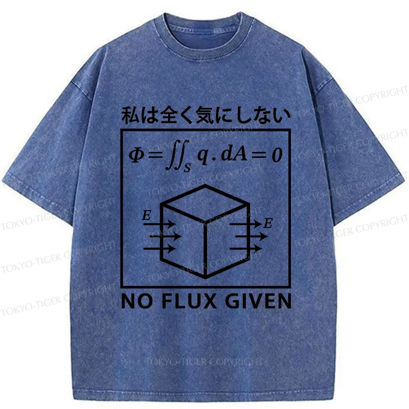 Tokyo-Tiger No Flux Given Funny Washed T-Shirt
