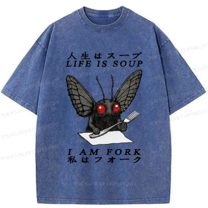 Tokyo-Tiger Life Is Soup I Am Fork Mothman Washed T-Shirt