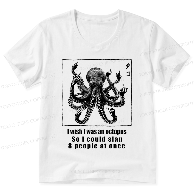 Tokyo-Tiger I Wish I Was An Octopus V-Neck Classic T-Shirt