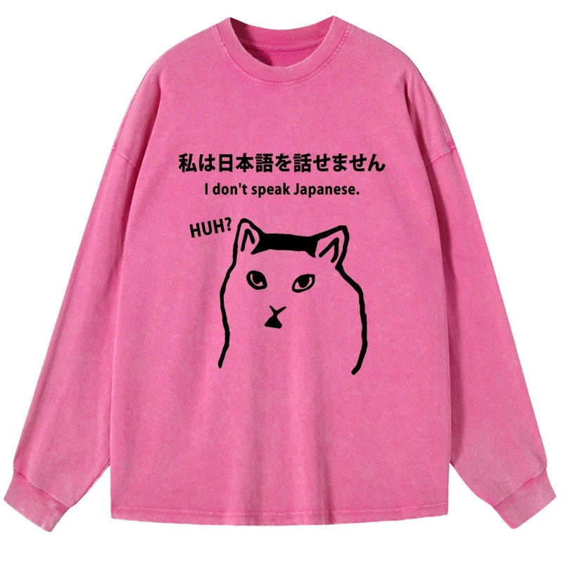Tokyo-Tiger I Don't Speak Japanese Washed Long Sleeve T-Shirt