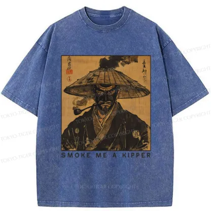Tokyo-Tiger Funny Smoke Me A Kipper Washed T-Shirt