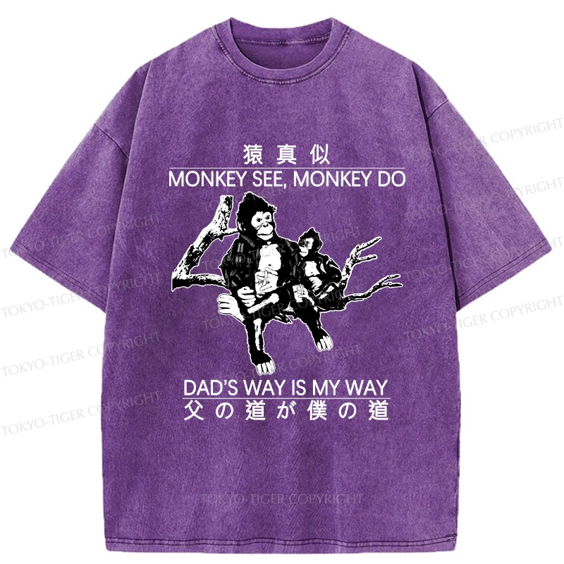 Tokyo-Tiger Dad's Way Is My Way Washed T-Shirt