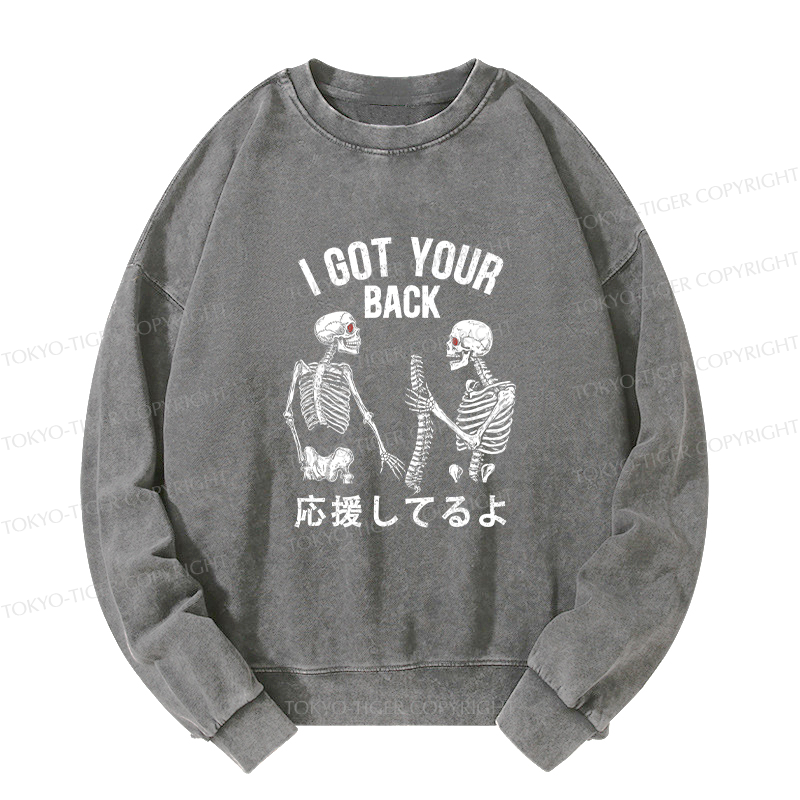 Tokyo-Tiger Funny I Got Your Back Washed Sweatshirt