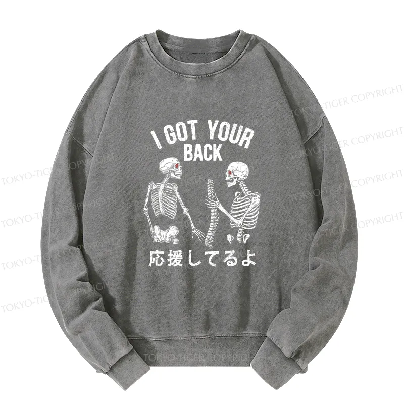 Tokyo-Tiger Funny I Got Your Back Washed Sweatshirt