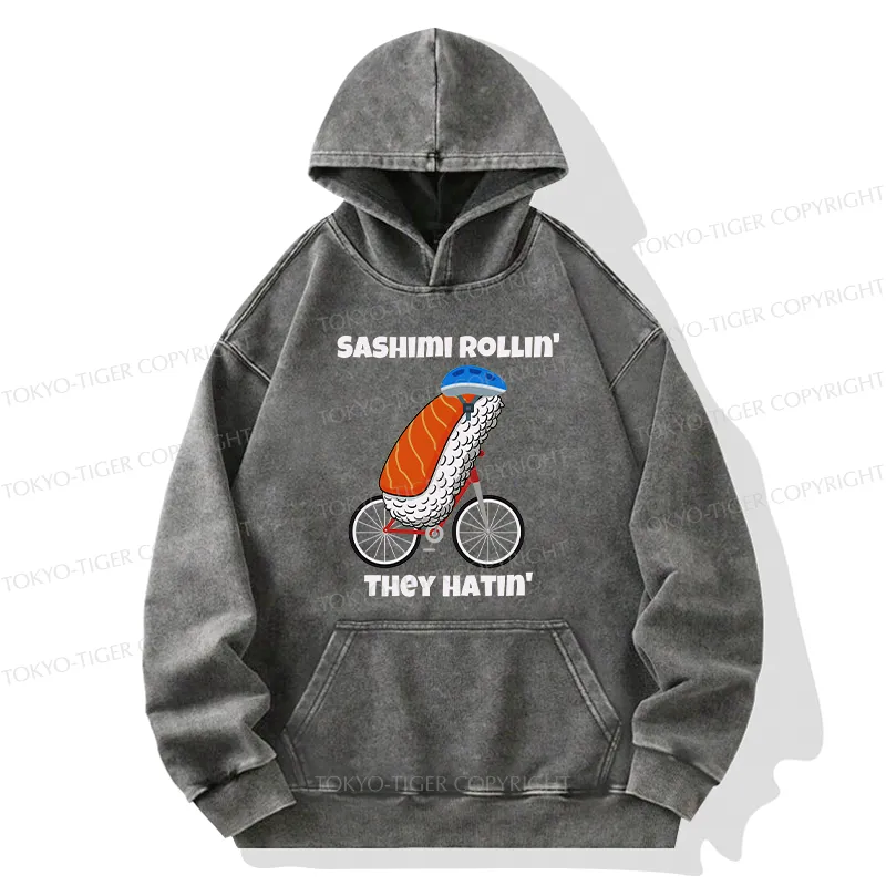 Tokyo-Tiger Sashimi Rollin' They Hatin' Washed Hoodie