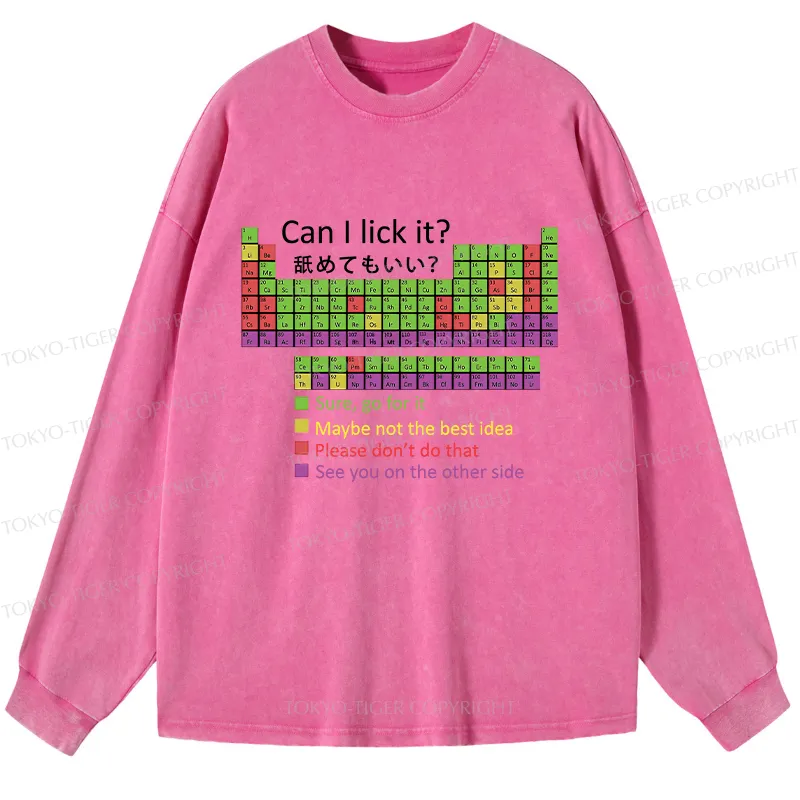 Tokyo-Tiger Can I Lick It Washed Long Sleeve T-Shirt