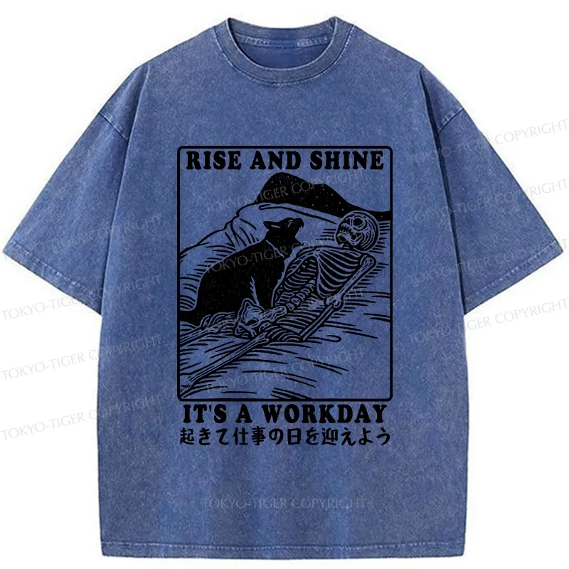 Tokyo-Tiger Rise And Shine It's A Workday Washed T-Shirt