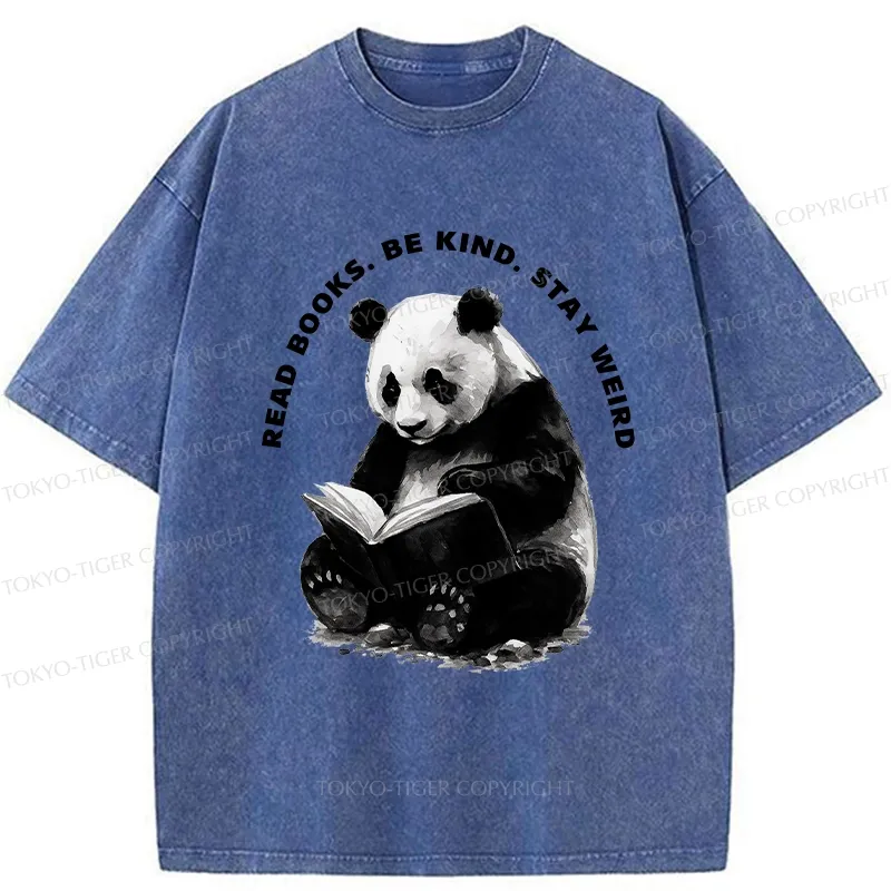 Tokyo-Tiger Read Books Be Kind Stay Weird Washed T-Shirt