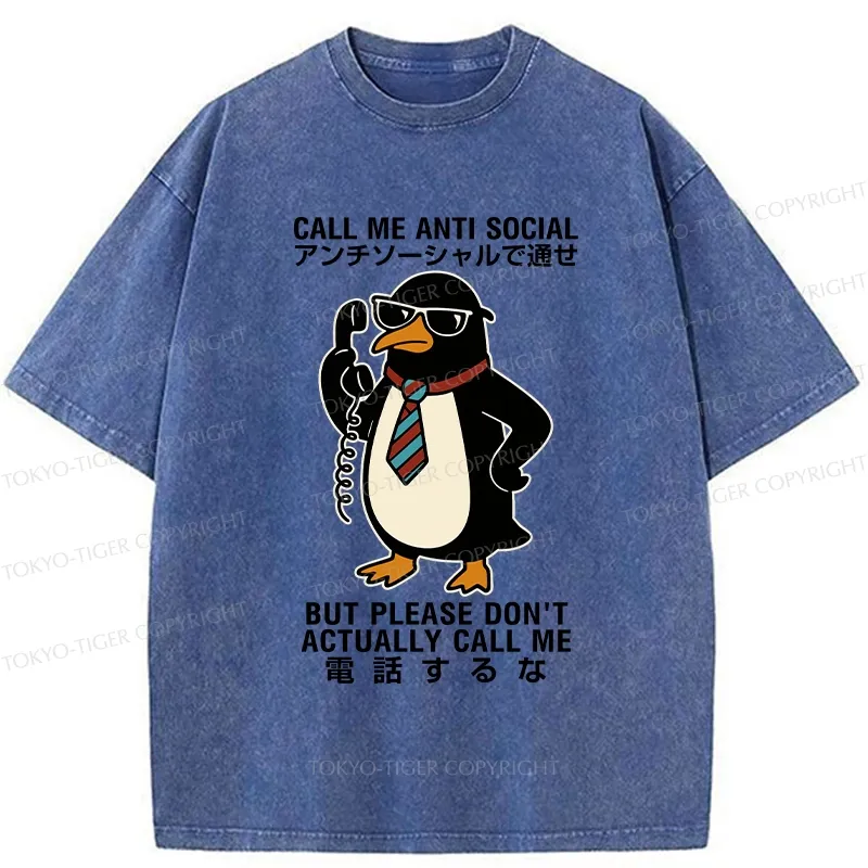 Tokyo-Tiger Don't Actually Call Penguin Washed T-Shirt