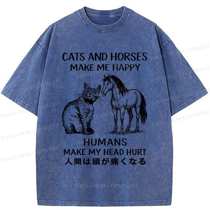 Tokyo-Tiger Funny Cats And Horses Make Me Happy Washed T-Shirt