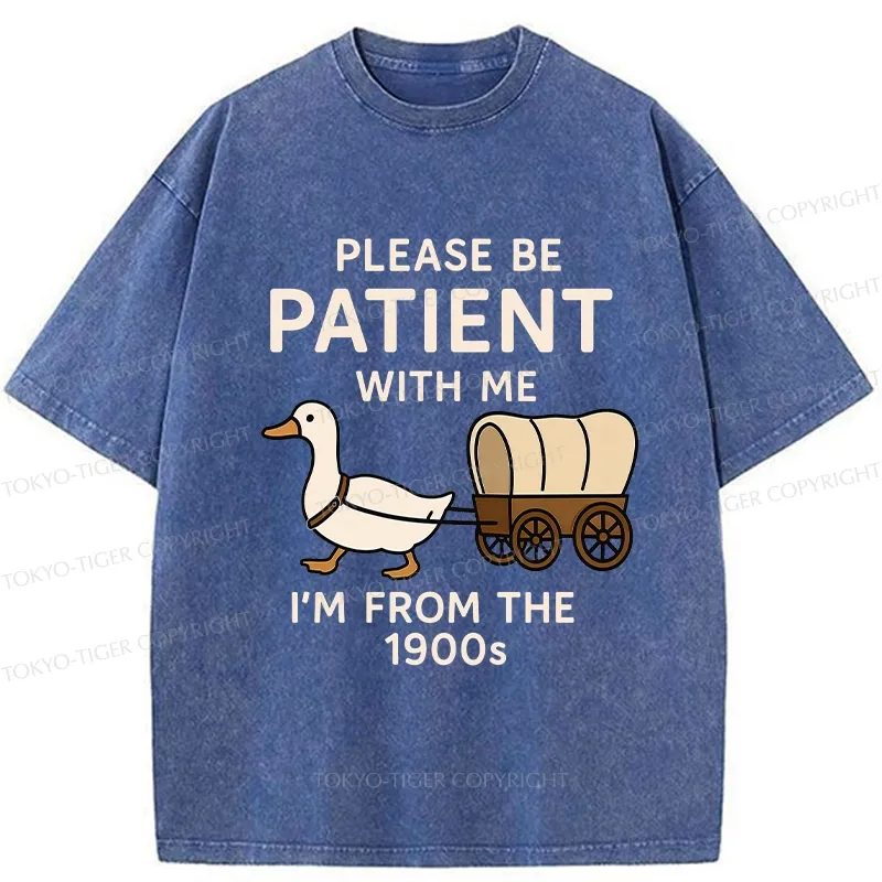 Tokyo-Tiger Please Be Patient With Me Funny Washed T-Shirt