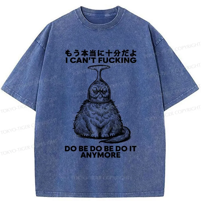 Tokyo-Tiger I've Had Enough Already Washed T-Shirt