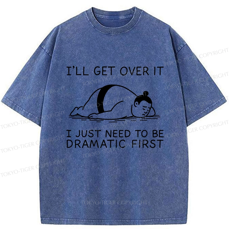 Tokyo-Tiger I'll Get Over It Washed T-Shirt