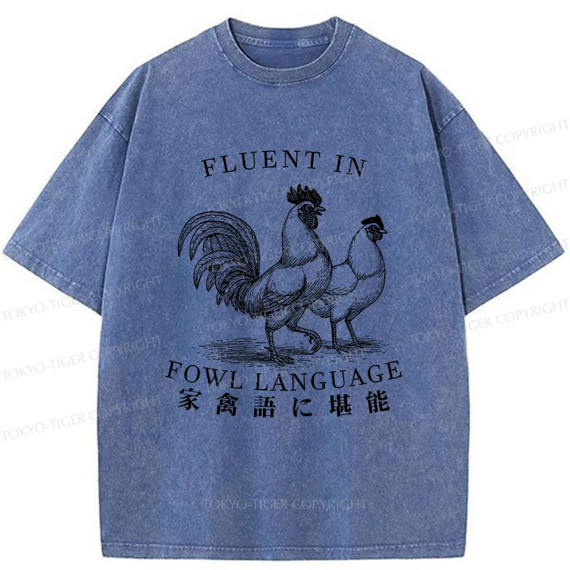 Tokyo-Tiger Fluent In Fowl Language Washed T-Shirt