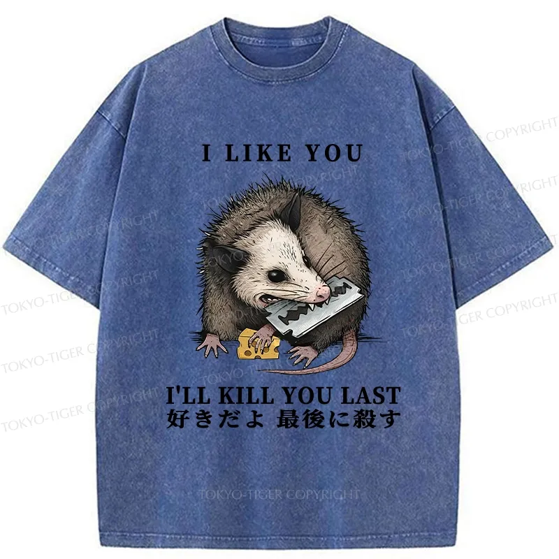 Tokyo-Tiger I Like You And I'll Kill You Last Washed T-Shirt