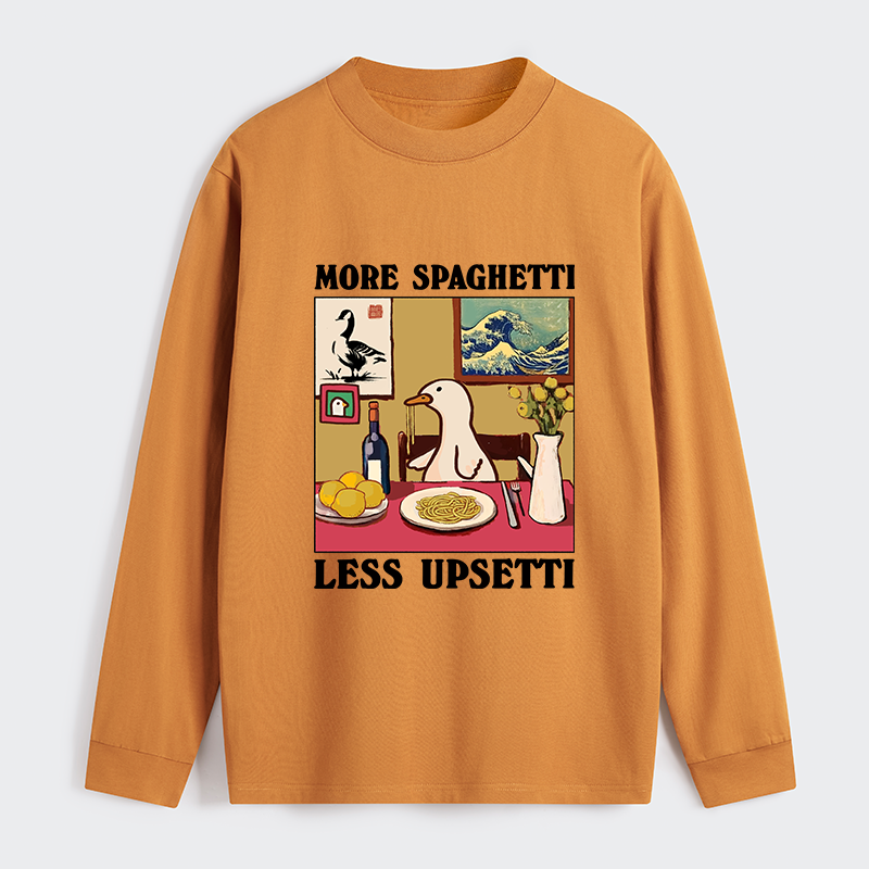 Tokyo-Tiger More Spaghetti Less Upsetti Goose Classic Long Sleeve T-Shirt