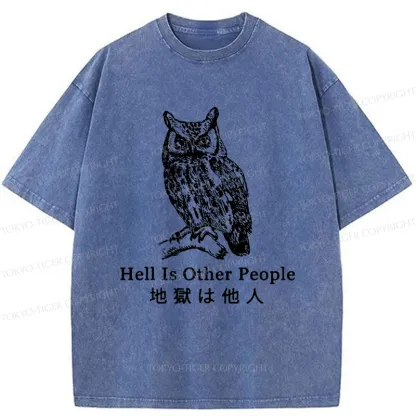 Tokyo-Tiger Hell Is Other People Washed T-Shirt