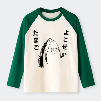 Tokyo-Tiger Give Me Egg Japanese Fish Raglan Long Sleeve T-shirt